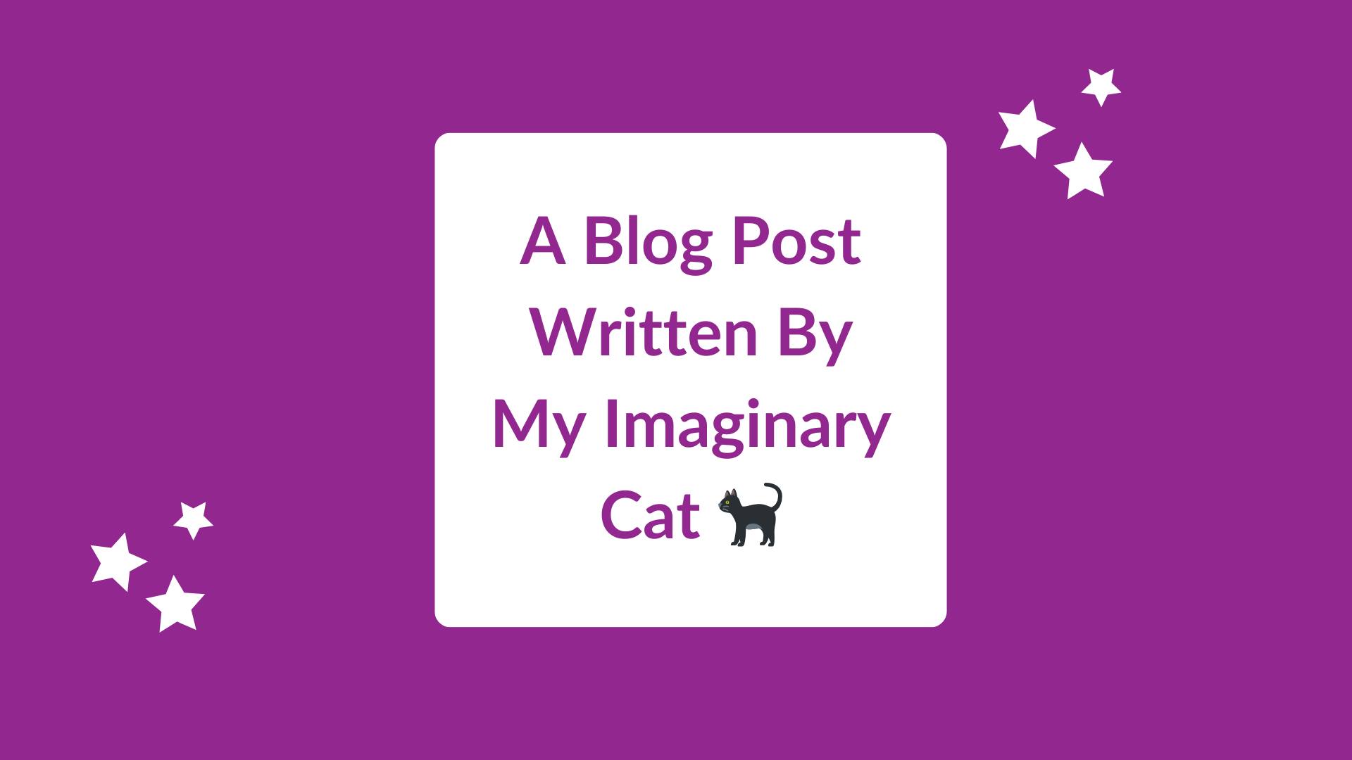 A Blog Post Written By A Cat